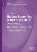 Shadow Economies in Turkic Republics