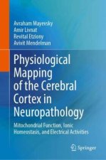 Physiological Mapping of the Cerebral Cortex in Neuropathology