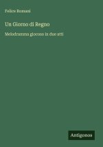 Un Giorno di Regno