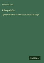Il Freyschütz