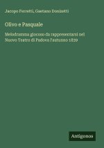 Olivo e Pasquale