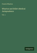 Wharton and Stille's Medical Jurisprudence