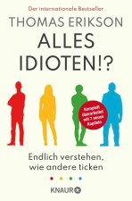 Alles Idioten!?