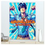 Animelisch der Mann als Anime (hochwertiger Premium Wandkalender 2026 DIN A2 hoch), Kunstdruck in Hochglanz