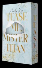 Tease me, Mr. Titan