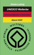 UNESCO Welterbe Sehenswürdigkeiten inDeutschland
