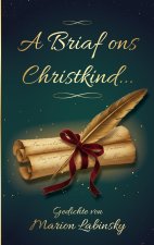 A Briaf ons Christkind...