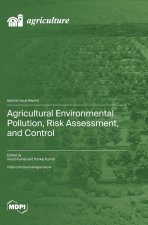 Agricultural Environmental Pollution, Risk Assessment, and Control