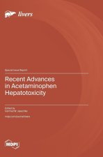Recent Advances in Acetaminophen Hepatotoxicity