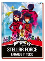 Miraculous: Ladybug und Cat Noir in Tokio