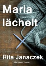 Maria lächelt