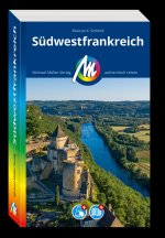 MICHAEL MÜLLER REISEFÜHRER Südwestfrankreich