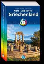 MICHAEL MÜLLER REISEFÜHRER Nord- und Mittelgriechenland