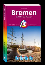 MICHAEL MÜLLER REISEFÜHRER Bremen MM-City