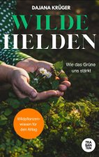 Wilde Helden
