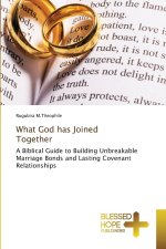What God has Joined Together