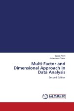 Multi-Factor and Dimensional Approach in Data Analysis