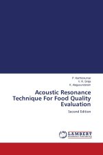 Acoustic Resonance Technique For Food Quality Evaluation