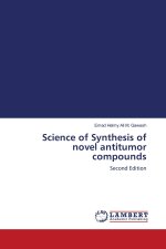 Science of Synthesis of novel antitumor compounds