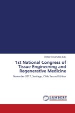 1st National Congress of Tissue Engineering and Regenerative Medicine
