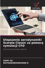 Ulepszenie aerodynamiki Scorpio Classic za pomoc¿ symulacji CFD