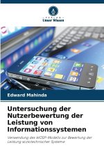 Untersuchung der Nutzerbewertung der Leistung von Informationssystemen