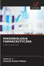 MIKROBIOLOGIA FARMACEUTYCZNA