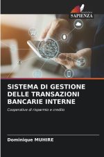 SISTEMA DI GESTIONE DELLE TRANSAZIONI BANCARIE INTERNE