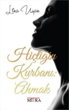 Hicligin Kurbani Ahmak