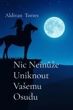 Nic Nem¿¿e Uniknout Va¿emu Osudu