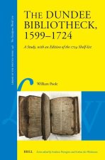 The Dundee Bibliotheck, 1599-1724