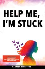 Help Me, I'm Stuck