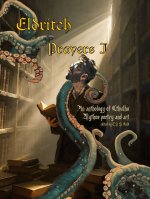 Eldritch Prayers I