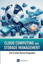 Cloud Computing and Storage Management