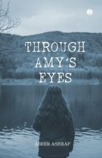 Through Amy's Eyes