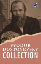 Fyodor Dostoyevsky Classic Collection