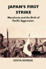 Japan's First Strike