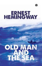 The Old Man And The Sea