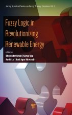 Fuzzy Logic in Revolutionizing Renewable Energy