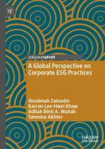 A Global Perspective on Corporate ESG Practices