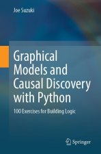 Graphical Models and Causal Discovery with Python