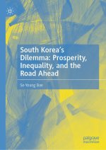 South Korea's Dilemma: Prosperity, Inequality, and the Road Ahead