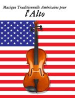 Musique Traditionnelle Américaine pour l'Alto