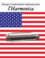 Musique Traditionnelle Américaine pour l'Harmonica