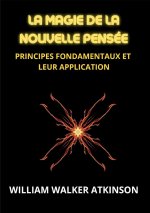 La magie de la nouvelle pensée