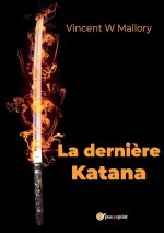La dernière katana