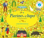Pierino e il lupo di Sergej Prokofiev. Il racconto musicale