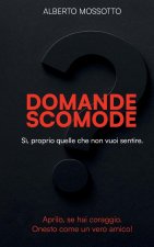 Domande Scomode