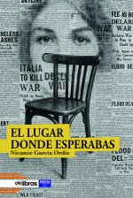 El lugar donde esperabas