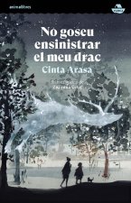 Gosey ensinistrar el mey drac, no